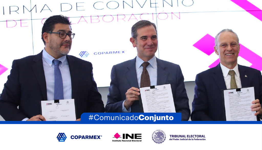 El INE, Coparmex y TEPJF firmaron un convenio específico de colaboración para reforzar la promoción del voto, la cultura cívica y la participación ciudadana, en el marco de los Procesos Electorales Locales.