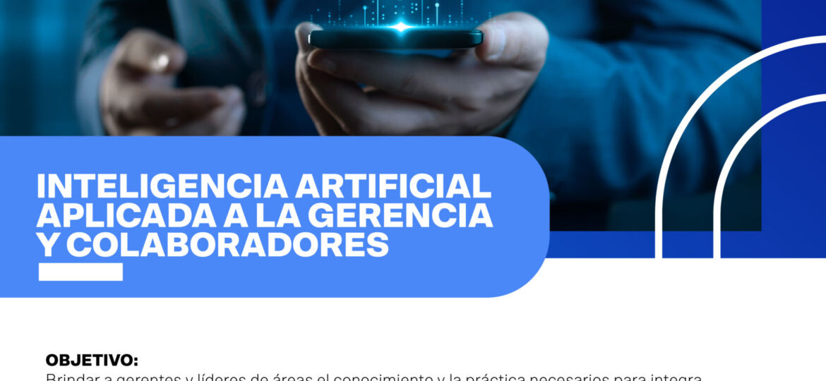 INTELIGENCIA ARTIFICIAL APLICADA A LA GERENCIA Y COLABORADORES