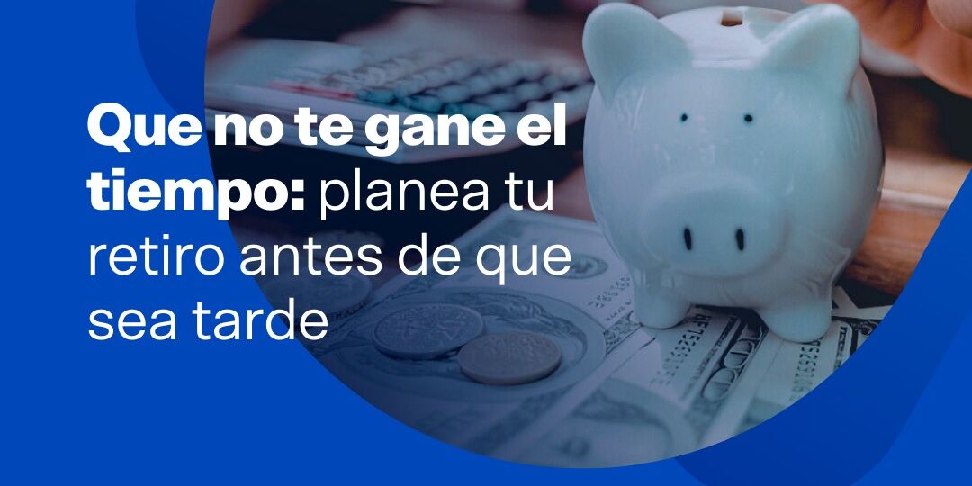 Planea tu pensión 23.04 FLAYER